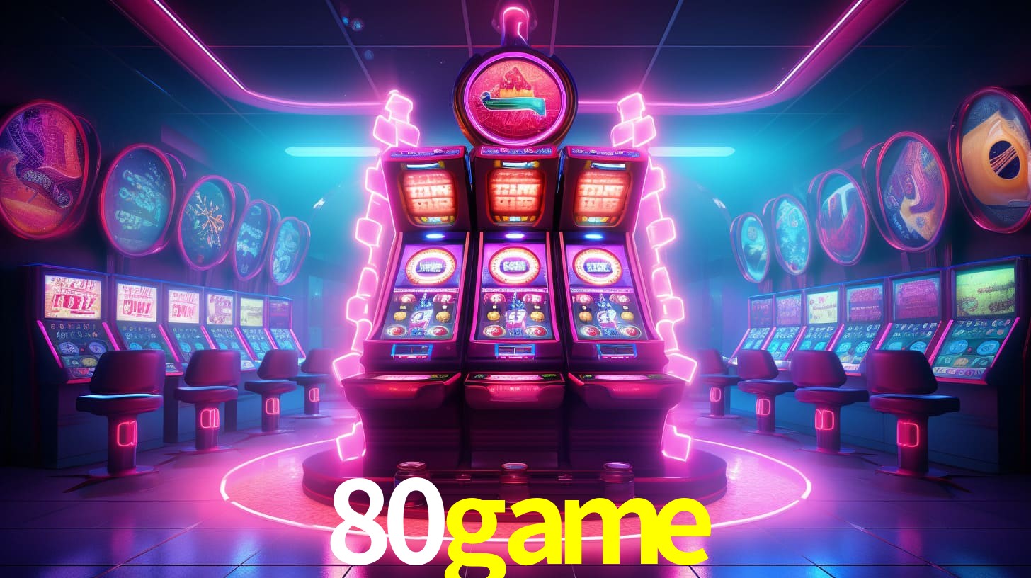 80game - Melhores Jogos de Cassino - 80game login